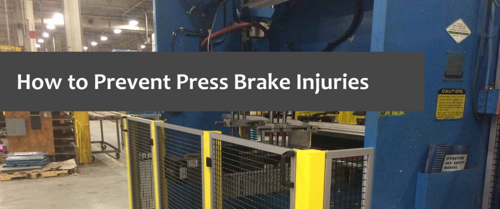 How to Prevent Press Brake Injuries prevent press brake injuries